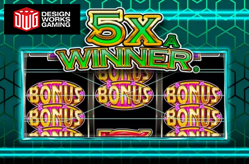 5X a Winner